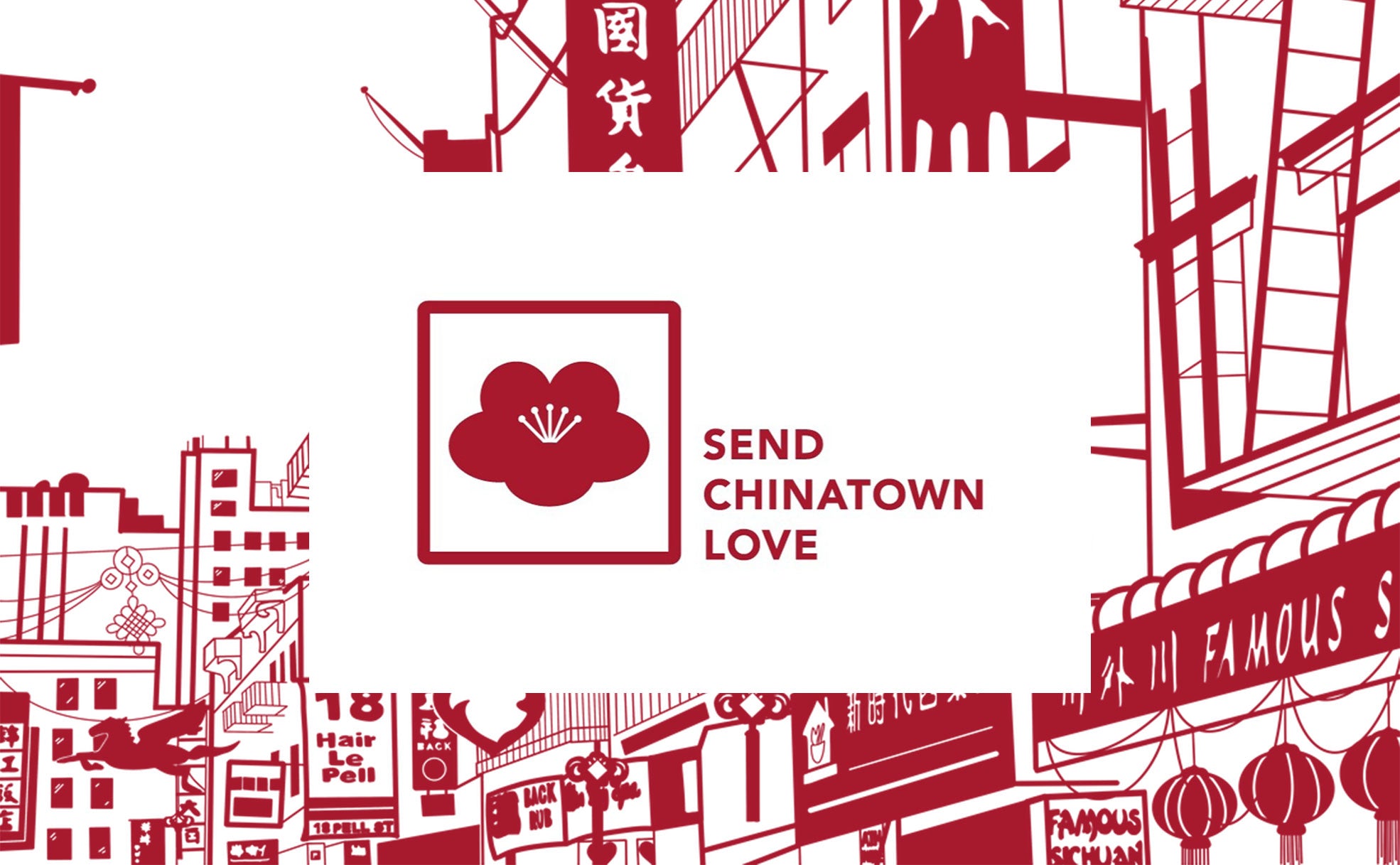 Send Chinatown Love